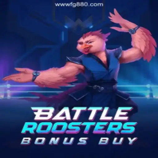 BattleRoostersBonusBuy: A Unique Gaming Experience with FG880.COM