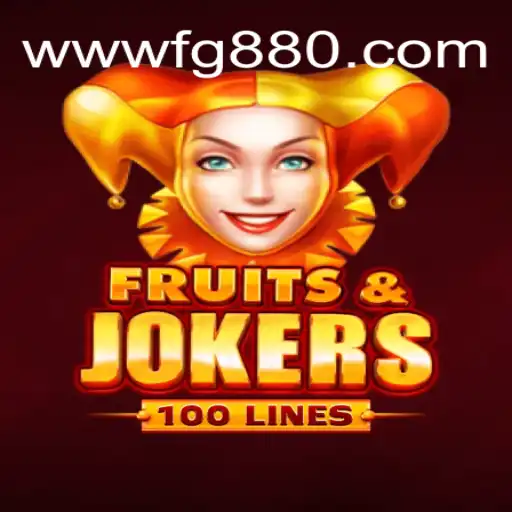 Exploring FruitsAndJokers100: Exciting Gameplay and Rules at FG880.COM