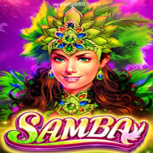 Discover the Exciting World of 'Samba': A Vibrant Slots Game on FG880.COM